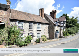 Wenlock House, 48 High Street, Much Wenlock, Nr Bridgnorth, TF13