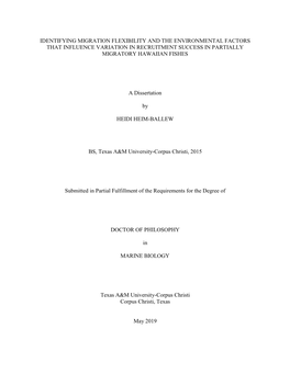 Identifying Migration Flexibility and the Environmental Factors That Influence Variation in Recruitment Success in Partially Migratory Hawaiian Fishes
