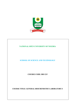 Bio 215 Course Title: General Biochemistry Laboratory I