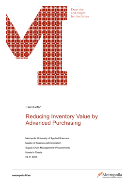 Reducing Inventory Value by Advanced Purchasing