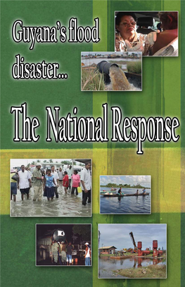 Guyana's Flood Disaster...The National Response
