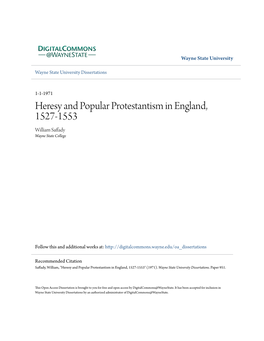 Heresy and Popular Protestantism in England, 1527-1553 William Saffady Wayne State College