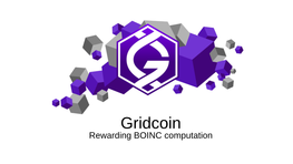 Gridcoin Rewarding BOINC Computation