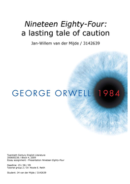 Nineteen Eighty-Four: a Lasting Tale of Caution / JH Van Der Mijde / 3142639