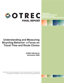 Understanding and Measuring Bicycling Behavior: a Focus on Travel Time and Route Choice