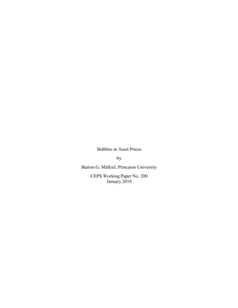 Bubbles in Asset Prices by Burton G. Malkiel, Princeton University CEPS