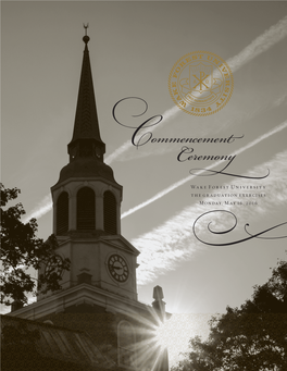 Wake Forest University the Graduation Exercises Monday, May 16, 2016