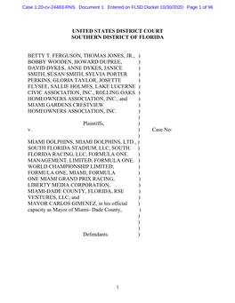 United States District Court Southern District of Florida Betty T. Ferguson, Thomas Jones, Jr., ) Bobby Wooden, Howard Dupree