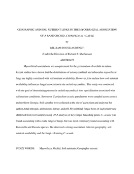 GEOGRAPHIC and SOIL NUTRIENT LINKS in the MYCORRHIZAL ASSOCIATION of a RARE ORCHID, CYPRIPEDIUM ACAULE by WILLIAM DOUGLAS BUNCH