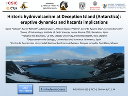 Historic Hydrovolcanism at Deception Island (Antarctica): Eruptive Dynamics and Hazards Implications