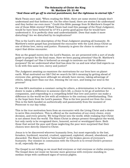 The Solemnity of Christ the King St. Matthew 25: 31-46 “And These Will Go Off to Eternal Punishment, but the Righteous to Eternal Life.”