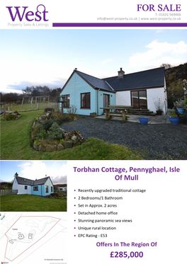 Torbhan Cottage, Pennyghael, Isle of Mull