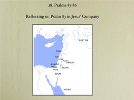 Reflecting on Psalm 83 in Jesus' Company 28. Psalms 83-86