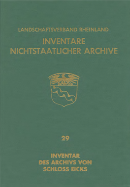 Inventar Des Archivs Von Schloß Eicks LANDSCHAFTSVERBAND RHEINLAND