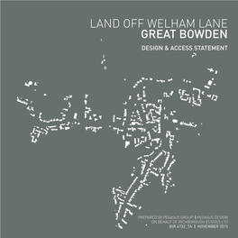 Land Off Welham Lane Great Bowden Design & Access Statement
