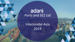 Ports and SEZ Ltd Intermodal Asia 2019