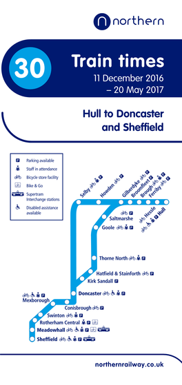 Train Times 30 11 December 2016 – 20 May 2017 Online Mobile App Ticket Machine Ticket Office