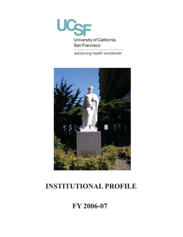 2006-2007 UCSF Institutional Profile