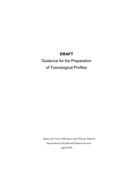 DRAFT Guidance for the Preparation of Toxicological Profiles