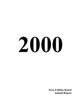 Calendar Year 2000 Annual Report of the Iowa Utilities Board