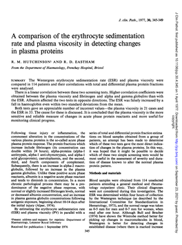 A Comparison of the Erythrocyte Sedimentation Rate and Plasma Viscosity in Detecting Changes in Plasma Proteins