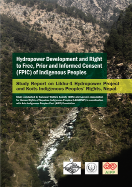 Hydropower Development and Right to Free, Prior and Informed Consent (FPIC) of Indigenous Peoples