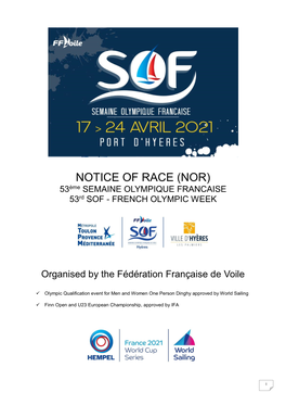 NOTICE of RACE (NOR) 53Ème SEMAINE OLYMPIQUE FRANCAISE 53Rd SOF - FRENCH OLYMPIC WEEK