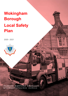 Wokingham Borough Local Safety Plan 2020-21