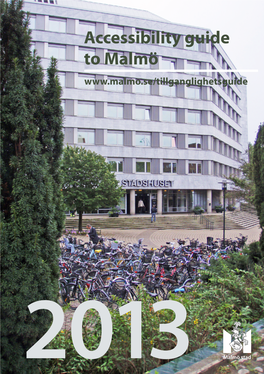 Accessibility Guide to Malmö