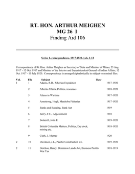 RT. HON. ARTHUR MEIGHEN MG 26 I Finding Aid 106