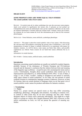 Some Proper Names Are More Equal Than Others. the Sound Symbolic Value of New Names », Cahiers De Lexicologie, N° 113, 2018 – 2, Néologie Et Noms Propres, P