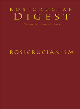 Rosicrucian Digest Vol 91 No 2 2013 Rosicrucianism