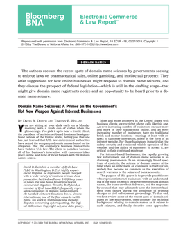 Domain Name Seizures by Governments Seeking to Enforce Laws on Pharmaceutical Sales, Online Gambling, and Intellectual Property