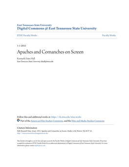 Apaches and Comanches on Screen Kenneth Estes Hall East Tennessee State University, Khall@Etsu.Edu