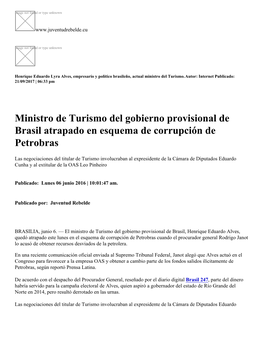 Ministro De Turismo Del Gobierno Provisional De Brasil Atrapado En Esquema De Corrupción De Petrobras