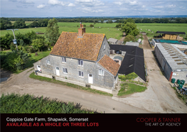 Coppice Gate Farm, Shapwick, Somerset AVAILABLE AS a WHOLE OR THREE LOTS