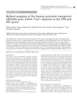 Refined Mapping of the Human Serotonin Transporter (SLC6A4) Gene Within 17Q11 Adjacent to the CPD and NF1 Genes