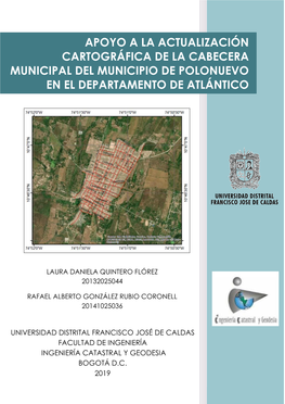 Apoyo a La Actualización Cartográfica De La Cabecera Municipal Del Municipio De Polonuevo En El Departamento De Atlántico