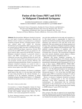 Fusion of the Genes PHF1 and TFE3 in Malignant Chondroid Syringoma