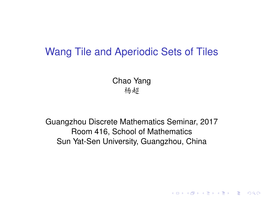 Wang Tile and Aperiodic Sets of Tiles