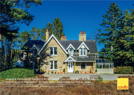 Former Victorian Granite Built Shooting Lodge in a Peaceful Countryside Location Within the Cairngorm National Park