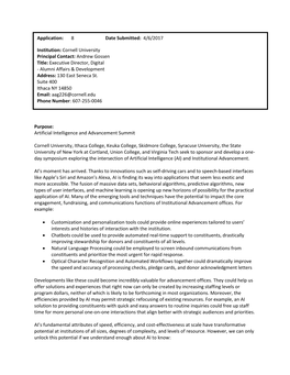 Cornell University Principal Contact: Andrew Gossen Title: Executive Director, Digital - Alumni Affairs & Development Address: 130 East Seneca St