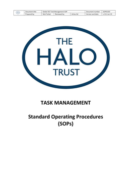 Task Management SOP Document Number: SOP01IED Prepared By: Nick Torbet Reviewed By: Artios Ltd Version and Date: V.311 Jun 19