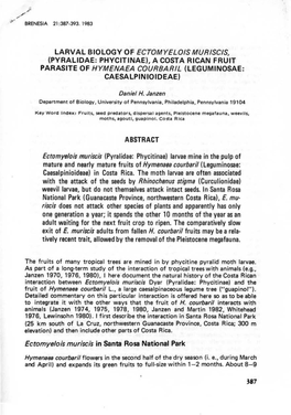 Ectomyelois Muriscis, (Pyralioae: Phycitinae), a Costa Rican Fruit Parasite of Hymenaea Courbaril (Leguminosae: Caesalpinioideae)