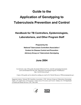 Guide to the Application of Genotyping to Tuberculosis Prevention and Control