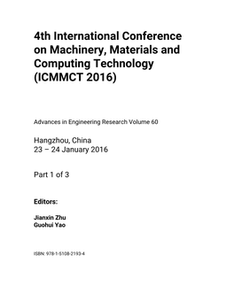 4Th International Conference on Machinery, Materials and Computing Technology (ICMMCT 2016)