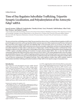 Time of Day Regulates Subcellular Trafficking, Tripartite Synaptic Localization, and Polyadenylation of the Astrocytic Fabp7 Mrna