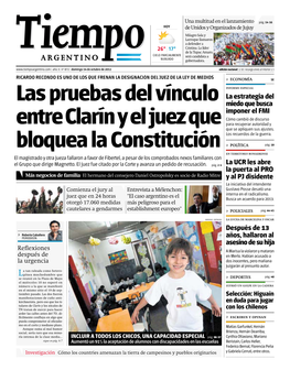 Las Pruebas Del Vínculo Entre Clarín Y El Juez Que Bloquea La Constitución