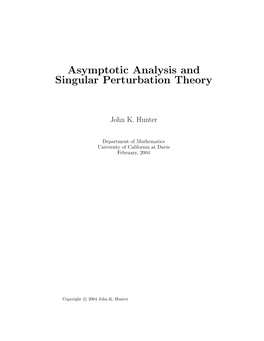 Asymptotic Analysis and Singular Perturbation Theory