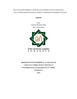 “Nilai-Nilai Pendidikan Akhlak Dalam Buku Fihi Ma Fihi Karya Jalaluddin Rumi Dan Relevansinya Terhadap Pendidikan Islam”